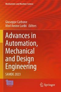 Advances in Automation, Mechanical and Design Engineering