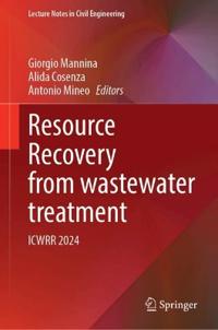 Resource Recovery from Wastewater Treatment