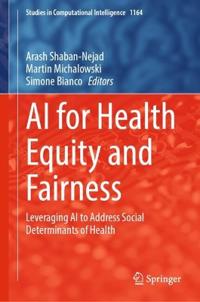 AI for Health Equity and Fairness