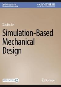 Simulation-Based Mechanical Design