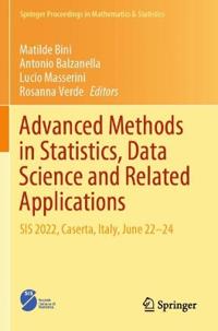 Advanced Methods in Statistics, Data Science and Related Applications