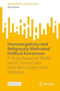 Homonegativity and Religiously Motivated Political Extremism