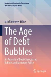 The Age of Debt Bubbles