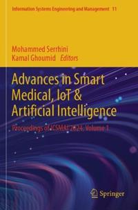 Advances in Smart Medical, IoT & Artificial Intelligence
