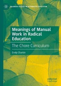 Meanings of Manual Work in Radical Education