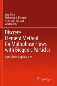 Discrete Element Method for Multiphase Flows with Biogenic Particles