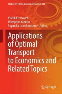 Applications of Optimal Transport to Economics and Related Topics