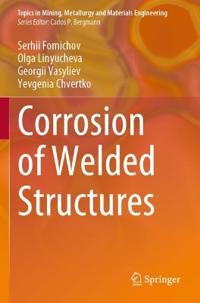 Corrosion of Welded Structures