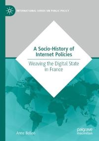 A Socio-History of Internet Policies