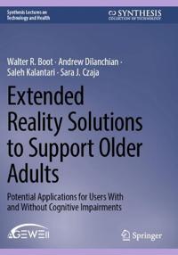 Extended Reality Solutions to Support Older Adults