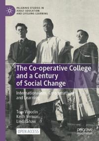 The Co-operative College and a Century of Social Change