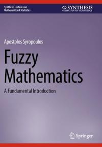 Fuzzy Mathematics