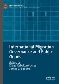 International Migration Governance and Public Goods