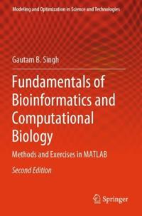 Fundamentals of Bioinformatics and Computational Biology