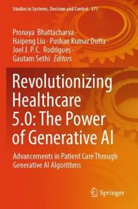 Bokomslag för "Revolutionizing Healthcare 5.0: The Power of Generative AI"