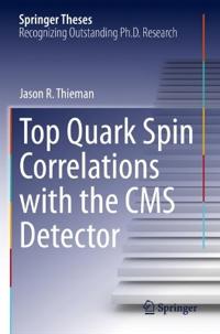 Bokomslag för "Top Quark Spin Correlations with the CMS Detector"