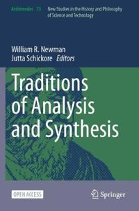 Traditions of Analysis and Synthesis