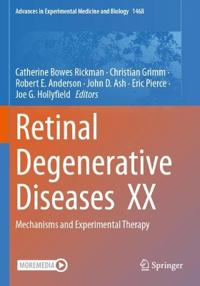 Retinal Degenerative Diseases XX