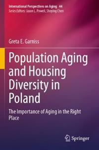 Population Aging and Housing Diversity in Poland