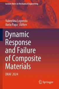Dynamic Response and Failure of Composite Materials