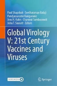Global Virology V: 21st Century Vaccines and Viruses