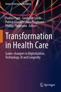 Transformation in Health Care