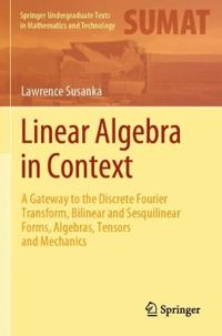 Linear Algebra in Context