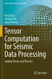 Tensor Computation for Seismic Data Processing