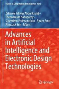 Advances in Artificial Intelligence and Electronic Design Technologies