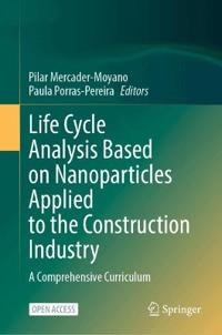 Life Cycle Analysis Based on Nanoparticles Applied to the Construction Industry