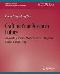 Crafting Your Research Future