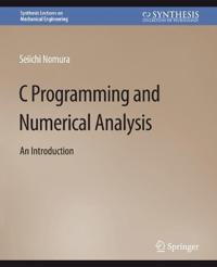 C Programming and Numerical Analysis
