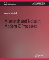 Mismatch and Noise in Modern IC Processes