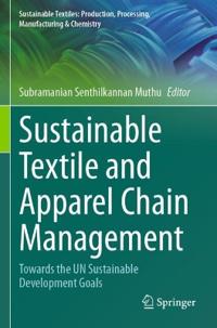 Bokomslag för "Sustainable Textile and Apparel Chain Management"