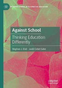 Against School