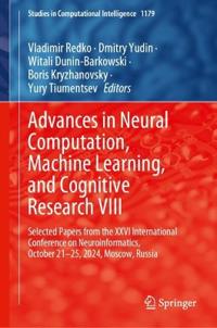 Advances in Neural Computation, Machine Learning, and Cognitive Research VIII