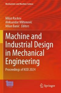 Machine and Industrial Design in Mechanical Engineering
