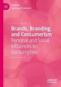 Brands, Branding, and Consumerism