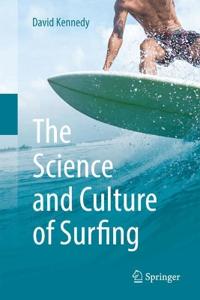 The Science and Culture of Surfing