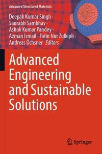 Advanced Engineering and Sustainable Solutions