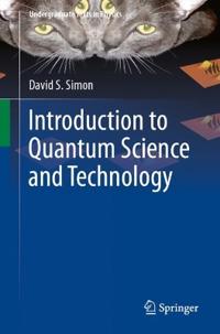 Introduction to Quantum Science and Technology
