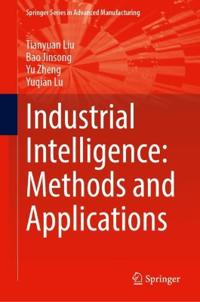 Industrial Intelligence: Methods and Applications