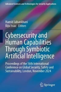 Cybersecurity and Human Capabilities Through Symbiotic Artificial Intelligence