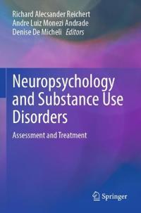 Bokomslag for "Neuropsychology and Substance Use Disorders"