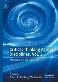 Critical Thinking Across Disciplines, Vol. 2
