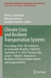 Bokomslag för "Climate Crisis and Resilient Transportation Systems"