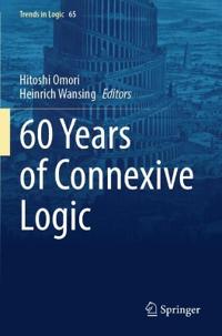 60 Years of Connexive Logic