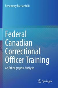 Federal Canadian Correctional Officer Training