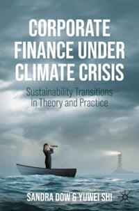Corporate Finance Under Climate Crisis