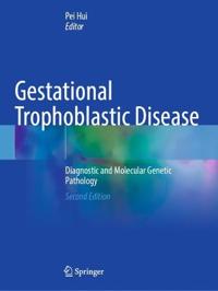Gestational Trophoblastic Disease